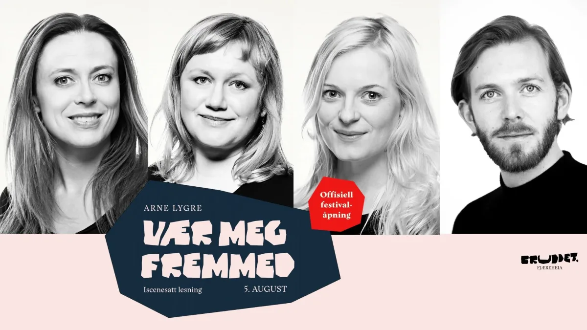 VÆR MEG FREMMED // Bruddet Fjæreheia