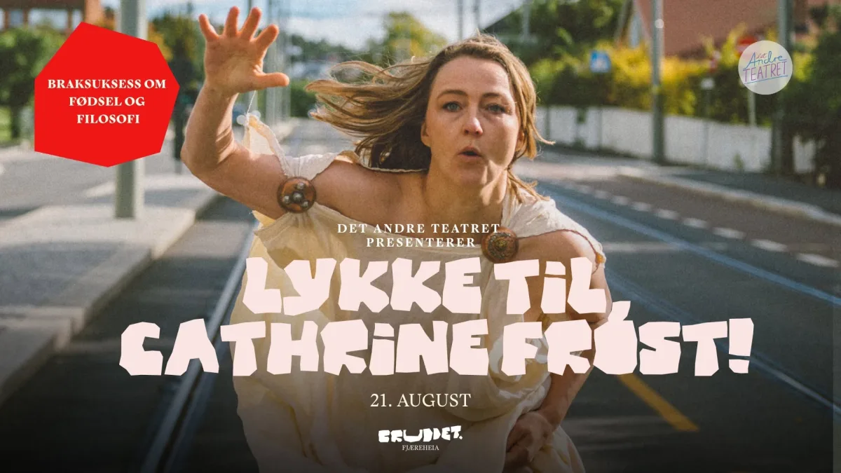LYKKE TIL, CATHRINE FROST! // Bruddet